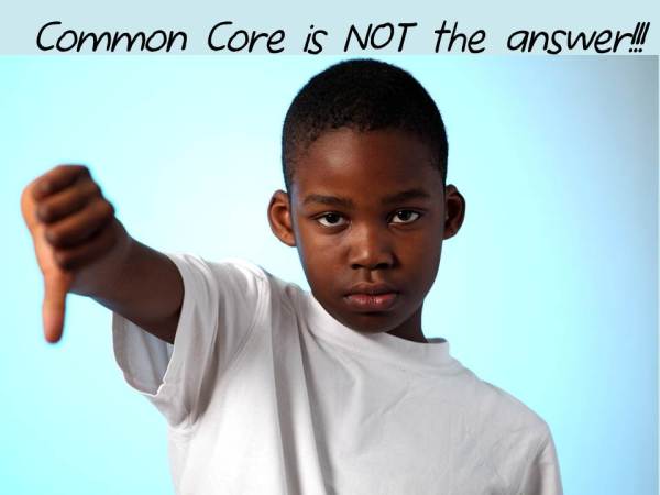 common core is NOT the answer